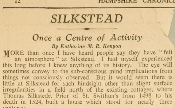 Silkstead - Once a Centre of Activity