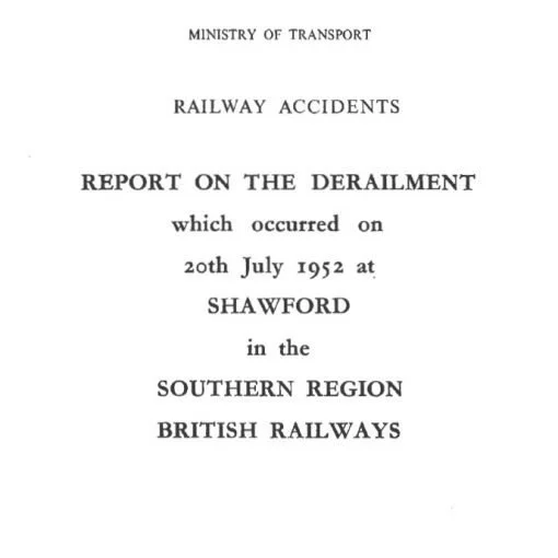 Shawford Train derailment - Cover page of MoT 1952 Accident Report
